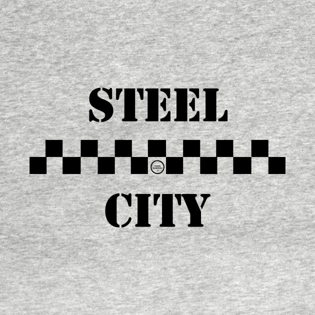 Steel City - Black by YinzerTraditions